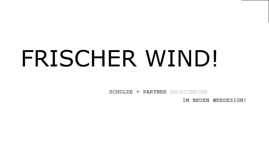 NEUES WEBDESIGN FÜR SCHULZE + PARTNER ARCHITEKTEN